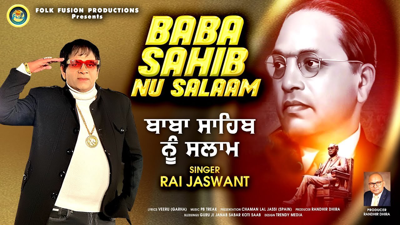 Baba Sahib Nu Salam || Latest Punjabi Song 2023 Rai Jaswant || folk Fusion Productions ||