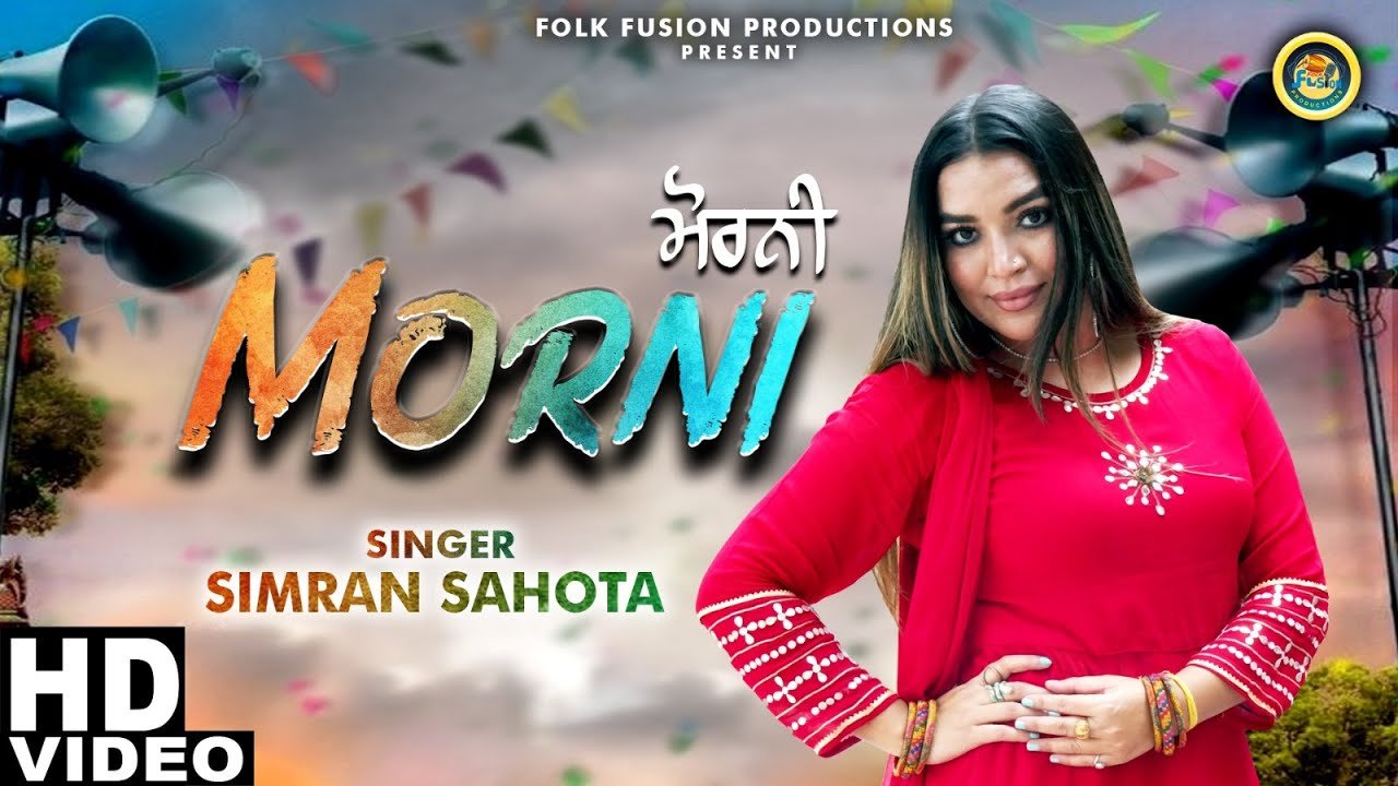 MORNI ||  Simran Sahota ||Folk Fusion Productions