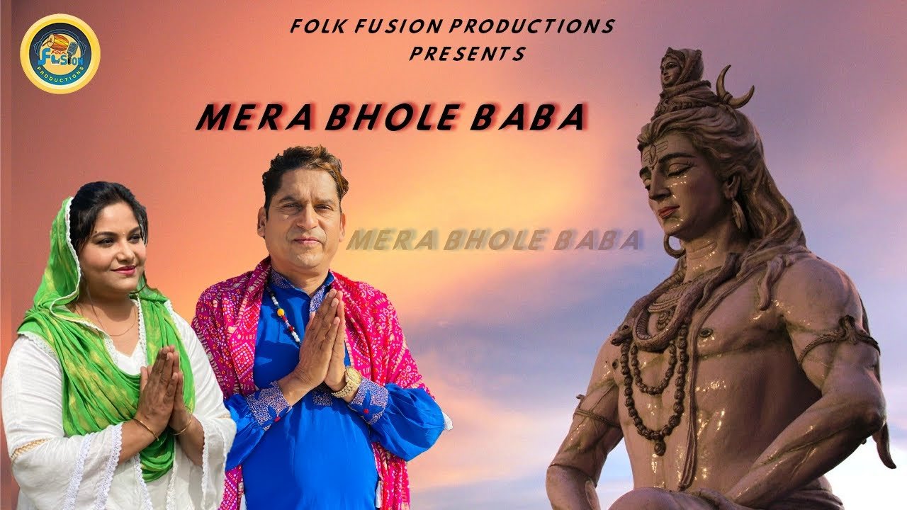 Mera Bhole Baba || Latest Song 2022 Lakha & Nazz || Folk Fusion Production ||