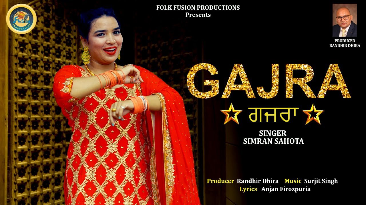 GAJRA || Singer Simran Sahota || Folk Fusion Productions