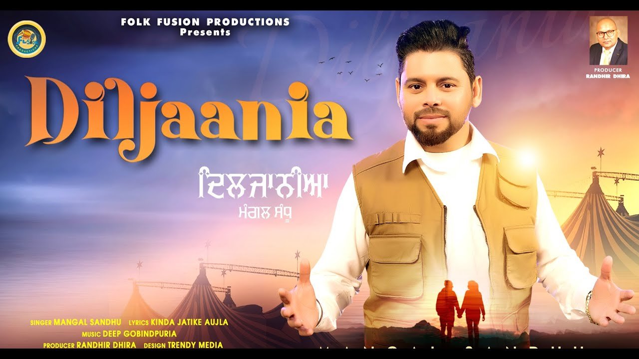 Diljaania ||Latest Punjabi Song 2023 || Folk Fusion  Productions ||